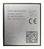NORDIC SEMICONDUCTOR NRF93M1-LABA-R7 Cellular Module, LTE, GPIO/UART/USB, Solder Pad, 3.3 to 4.5 V, -40 to 85°C, CE RED, 15.8x17.7x2.4mm